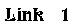 Link 1